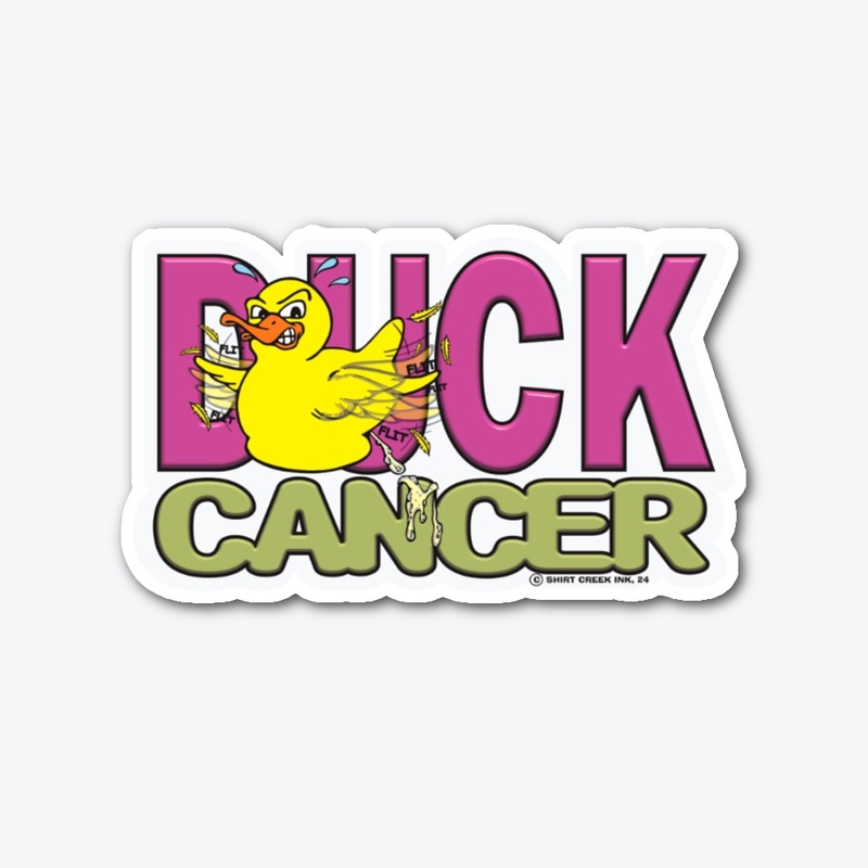 DUCK CANCER! Cancer Awareness
