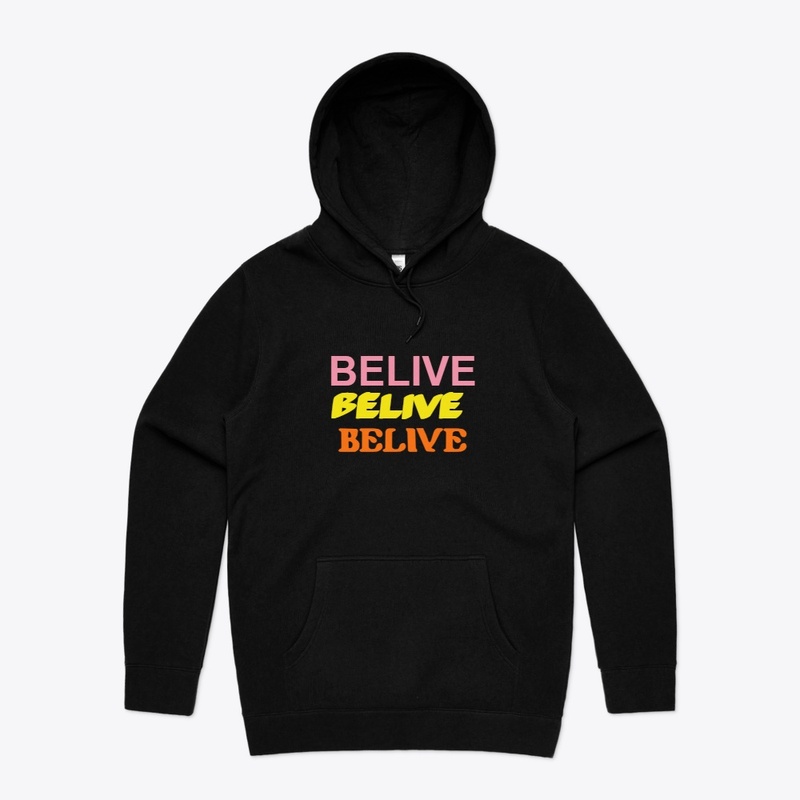 BELIVE BELIVE BELIVE BELIVE