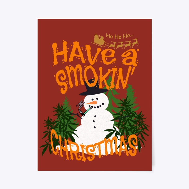Have a Smokin' Christmas
