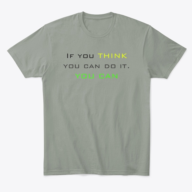 If you think you can do it. 