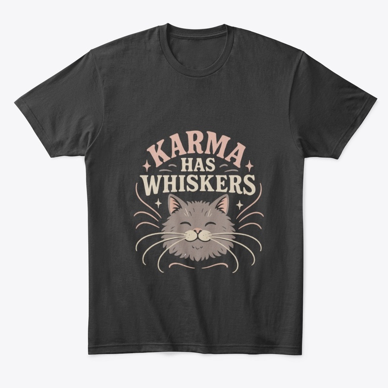 Karma Has Whiskers Retro Cat Tee Gift
