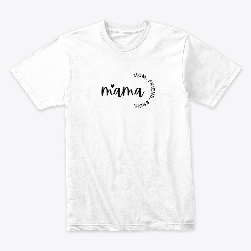 mama shirt