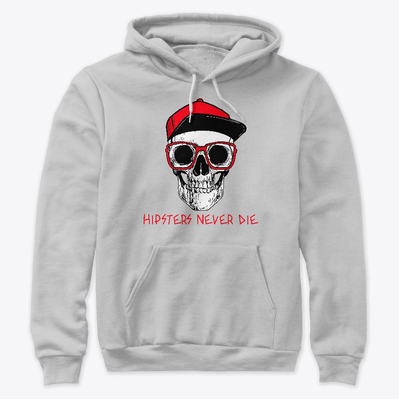 Hipsters Never Die