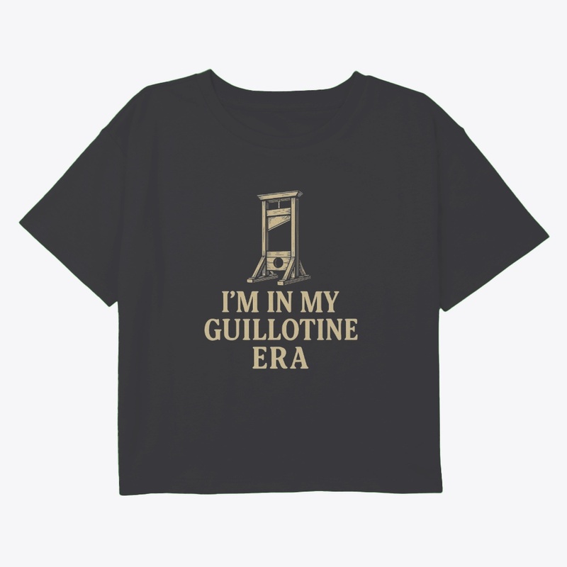 Guillotine Era
