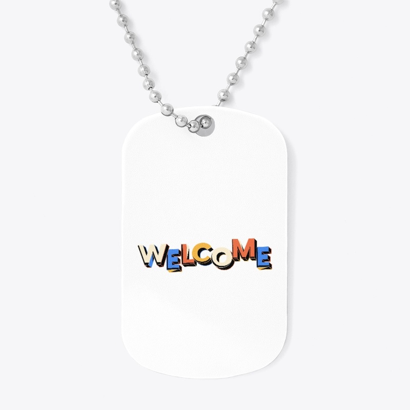welcome