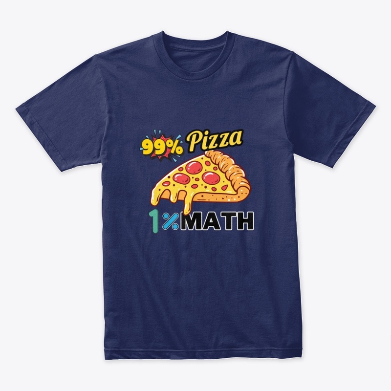 99% Pizza, 1% Math – Funny Food & School