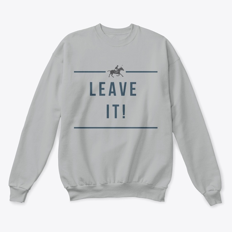Leave It!