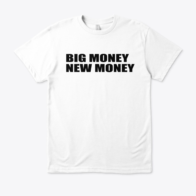 Big Money New Money 