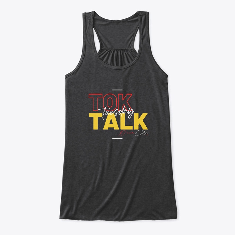Tok Talk Tuesday