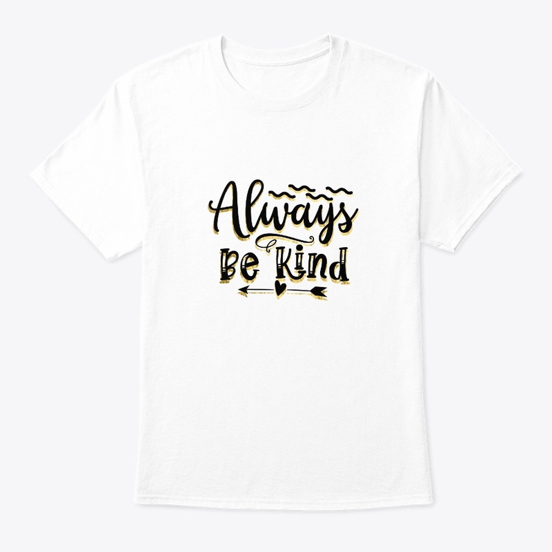 Always Be Kind 2023