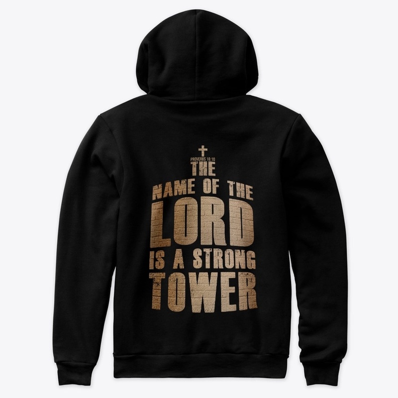 Christian The Lord's Name Strong Tower