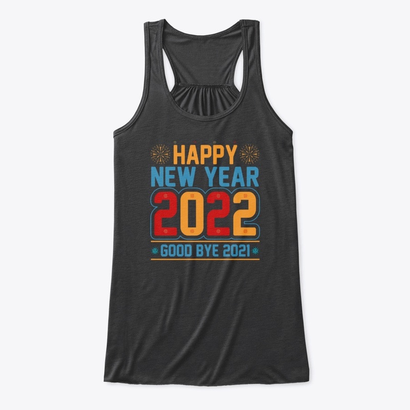Happy New Year 2022  T Shirt Design