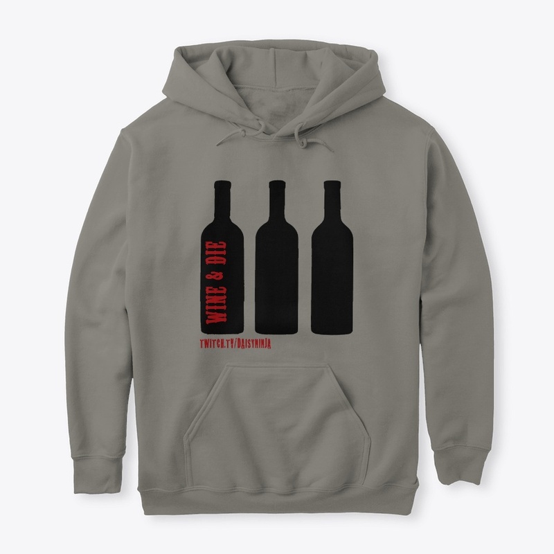Wine and Die
