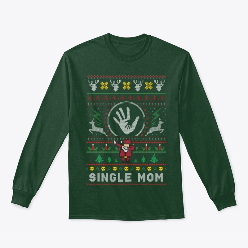 Ugly Single Mom Sweater