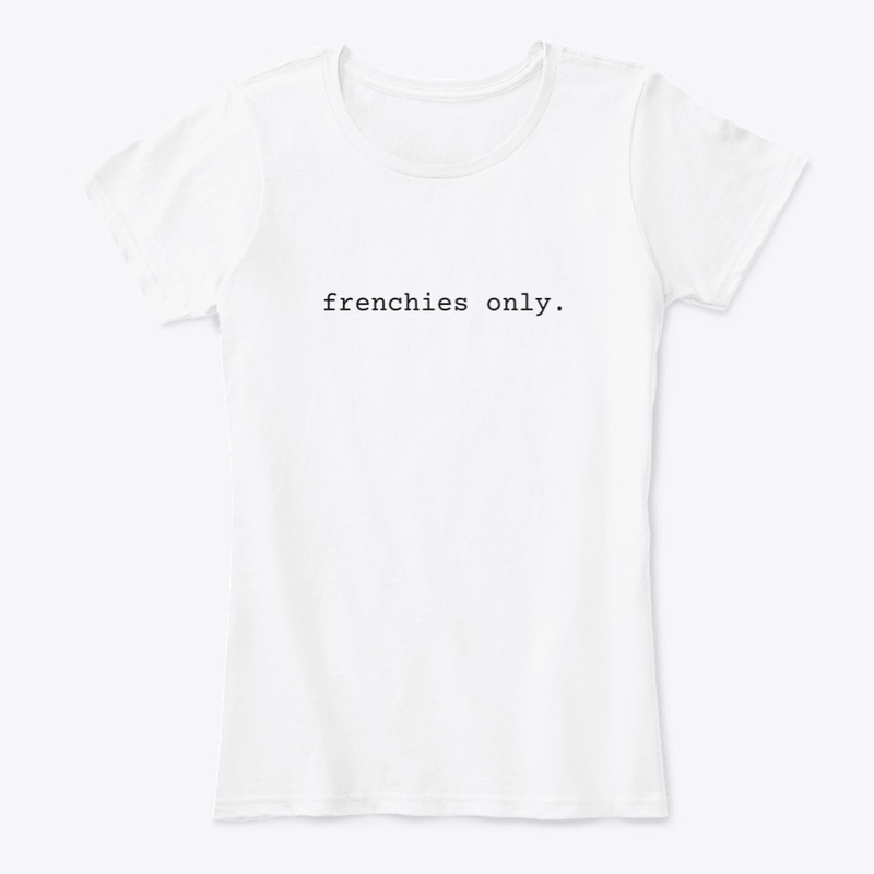 frenchies only.