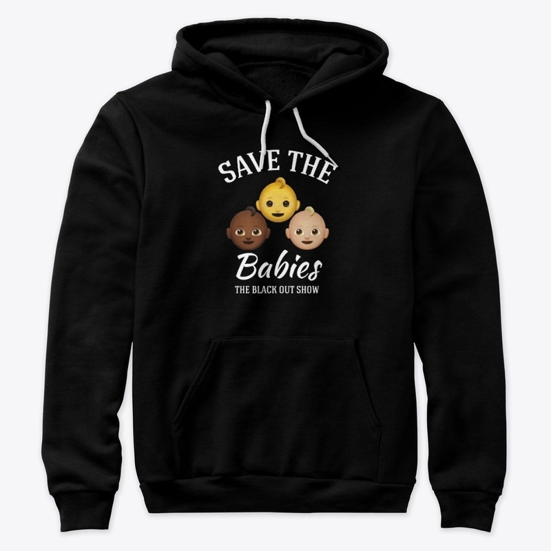 "SAVE THE Babies"