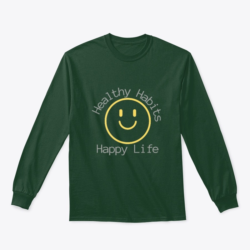 Healthy Habits, Happy Life