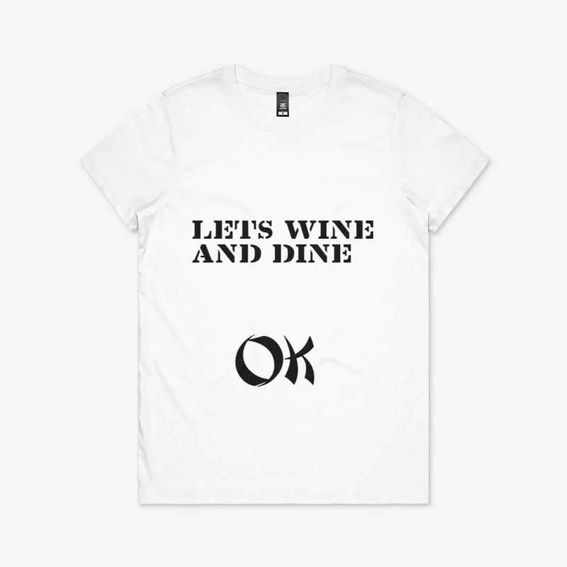 WINE AND DINE