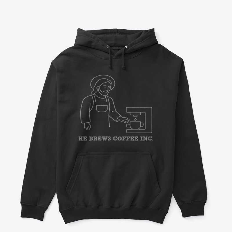 He Brews Coffee Inc. Jesus Making Brew