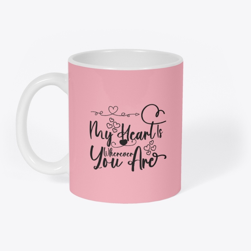 My heart is where you are