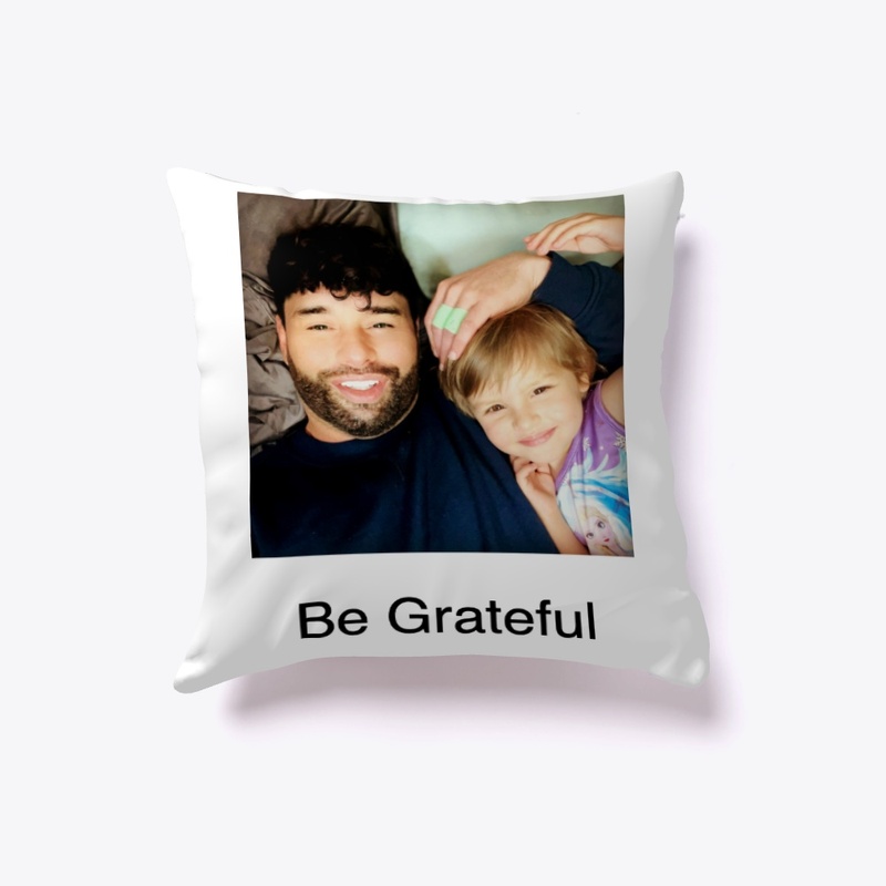 Be Grateful