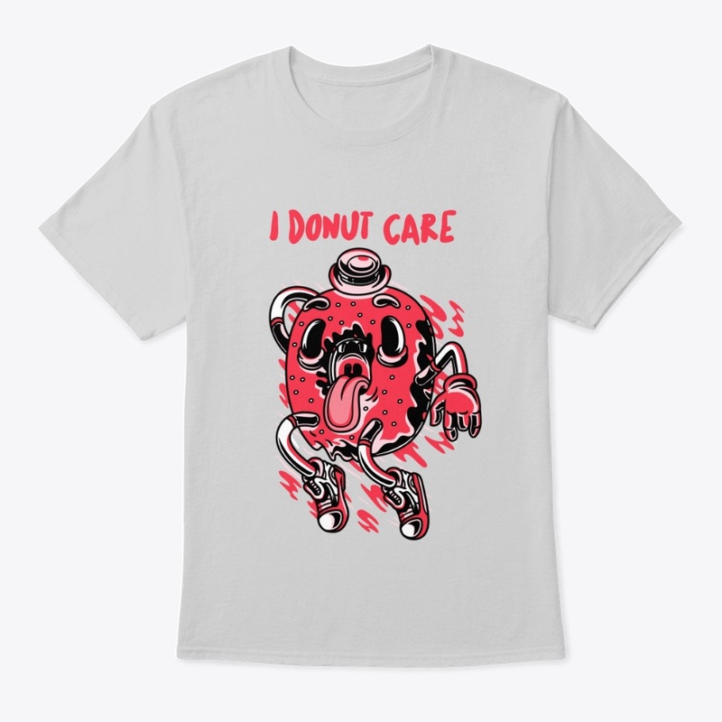 I donut care - Donut puns