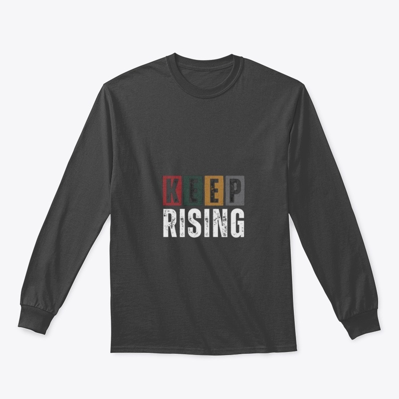 Keep Rising creative design