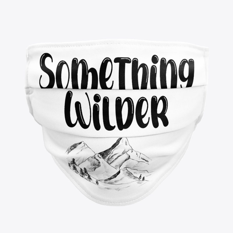 Something Wilder