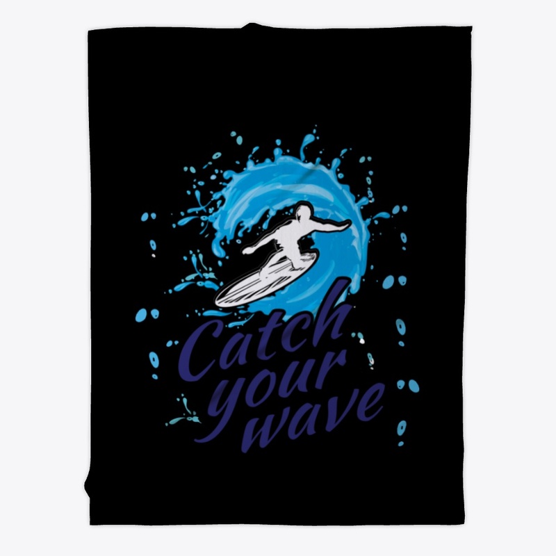 Catch Your Wave