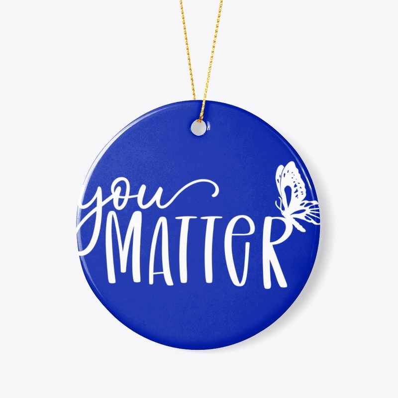 You Matter - Mental Health