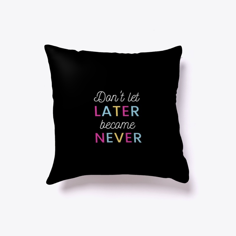 Black Tee! Don't let later become Never