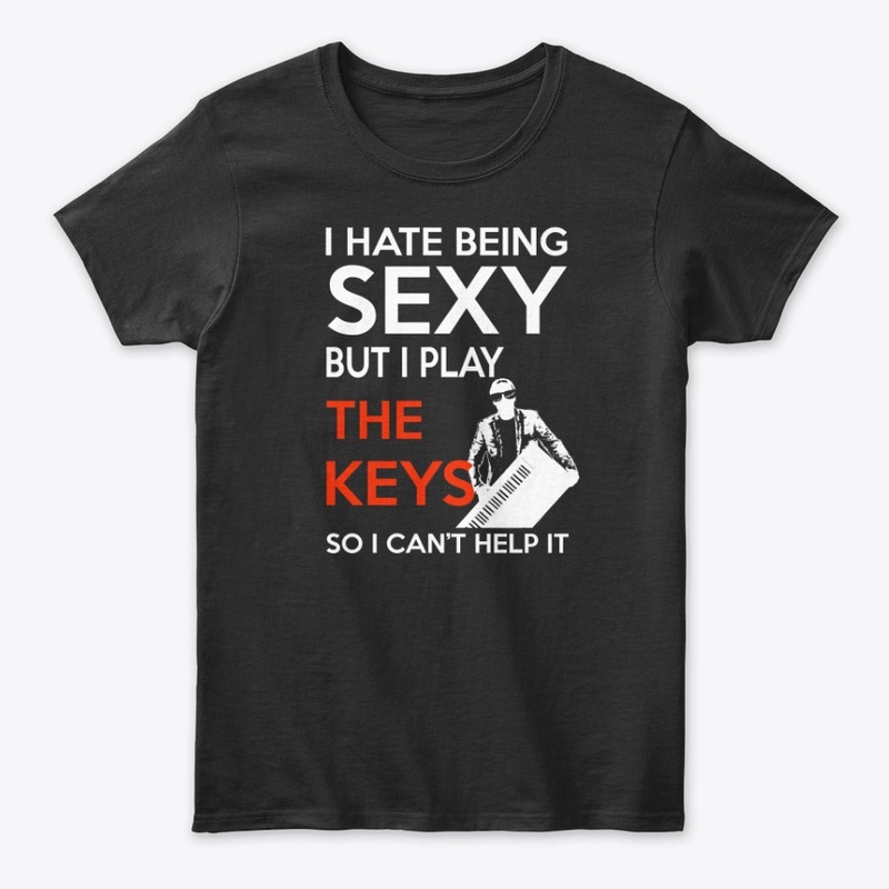 I Hate Being SEXY But I Play THE KEYS