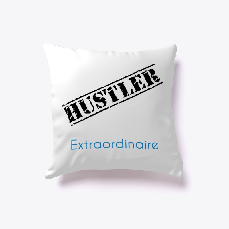 Hustler Extraordinaire