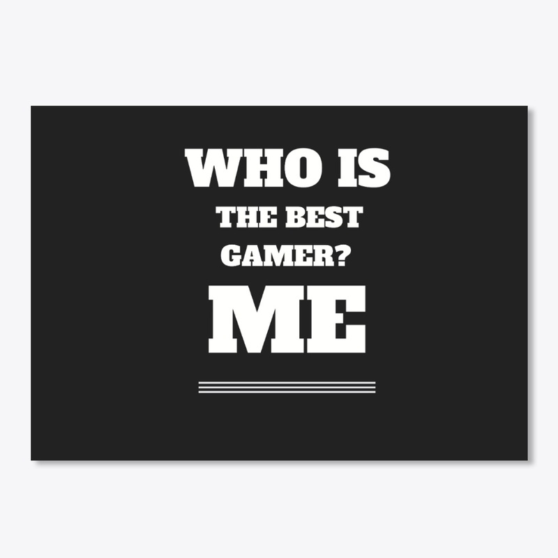 who is the best gamer T-shirt.