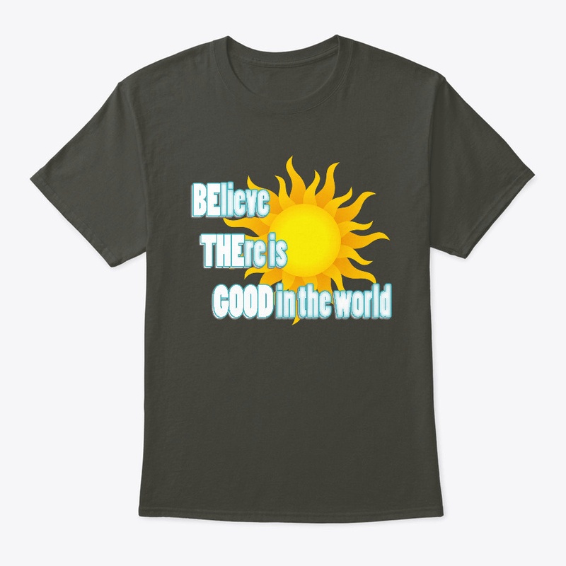 BE THE GOOD