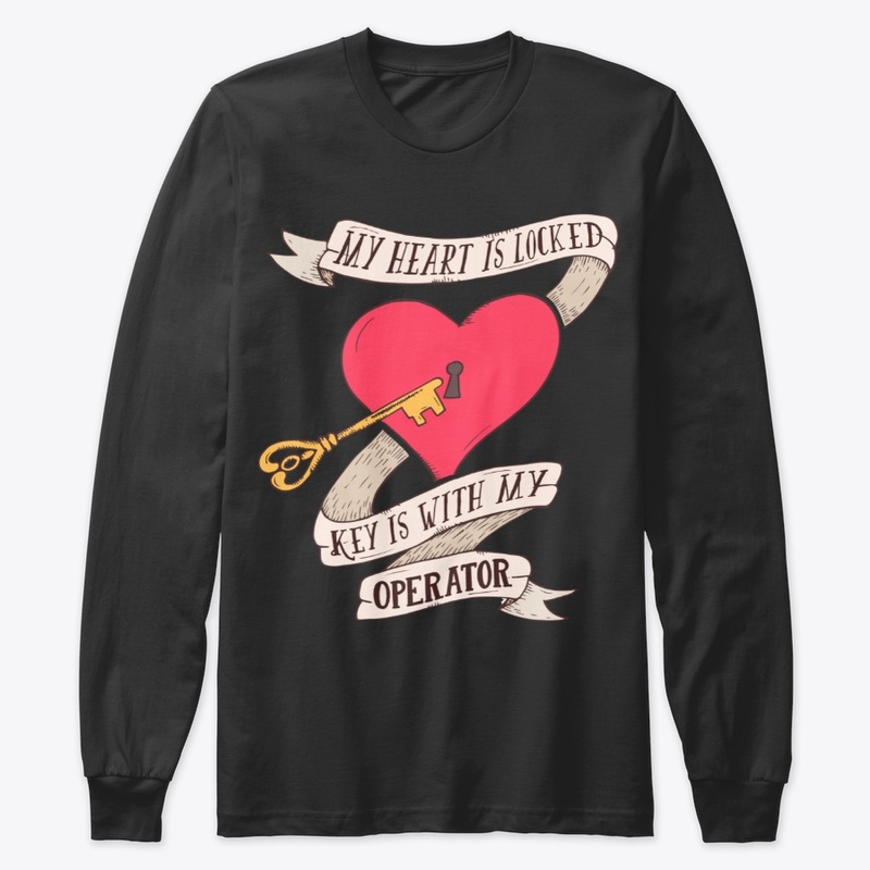 Heart Is Locked Key Is With My Operator