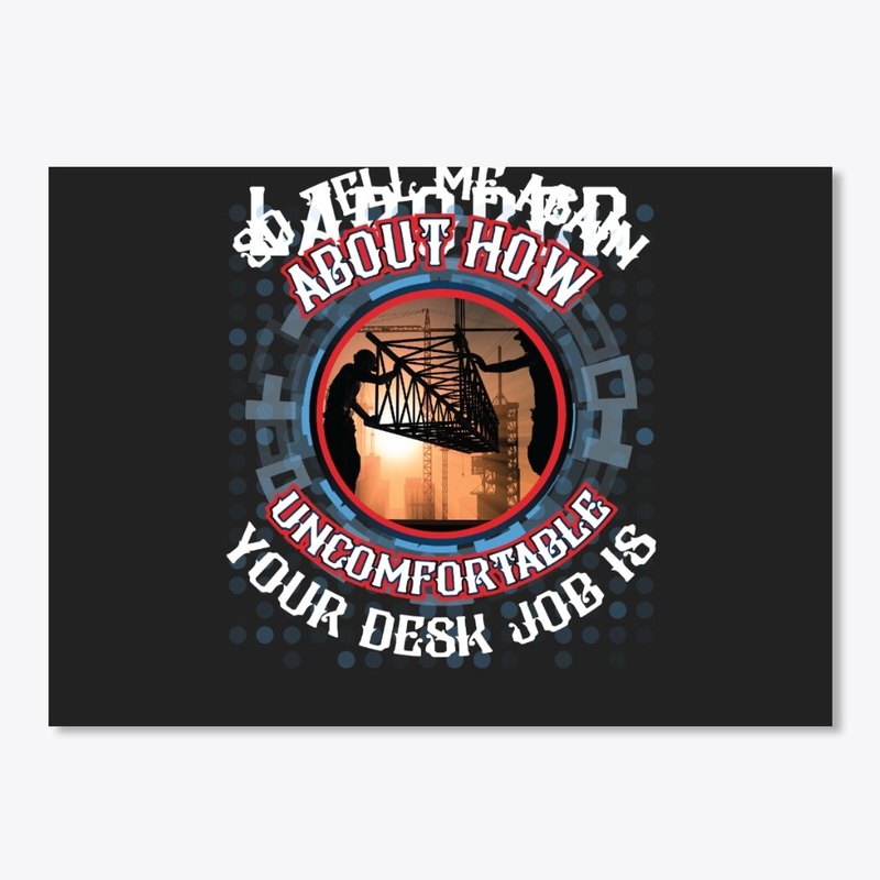 Not a desk Job - Laborer Hoodie