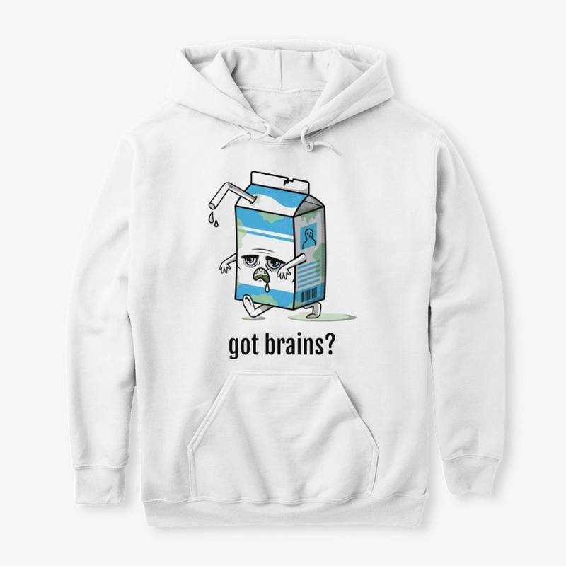 Got brains?