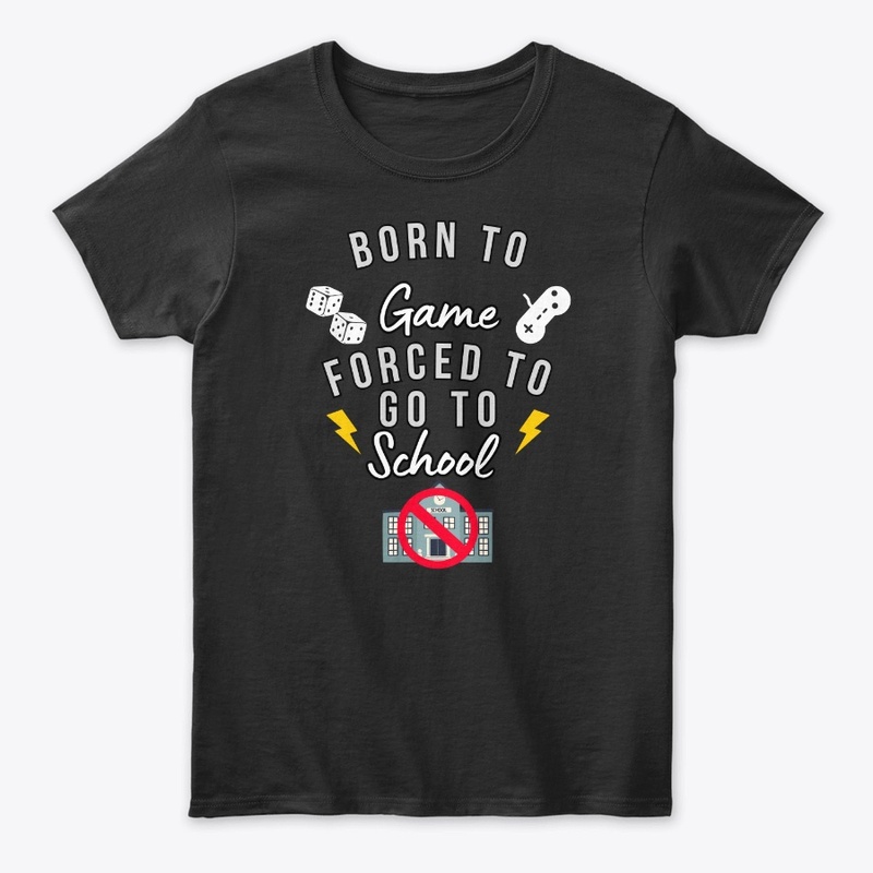 "Born to Game"