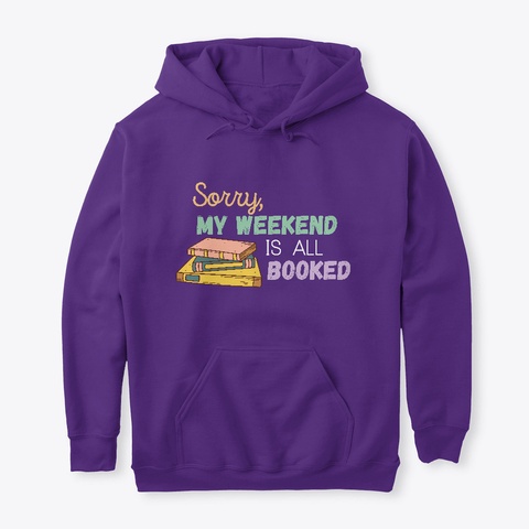 My Weekend Is All Booked Purple Camiseta Front