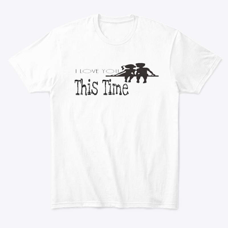 i love you this time