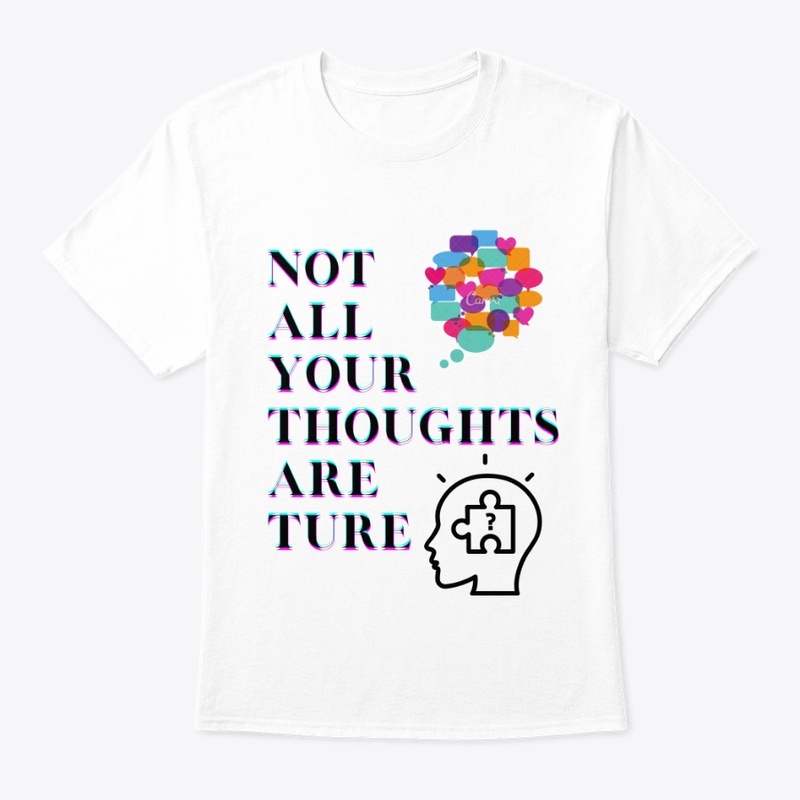 Not all your thoughts are true