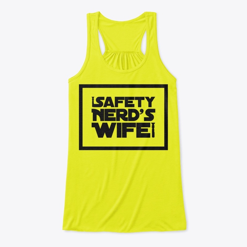 Safety Nerd's Wife