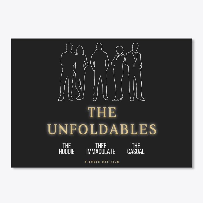 The Unfoldables - A Poker Movie