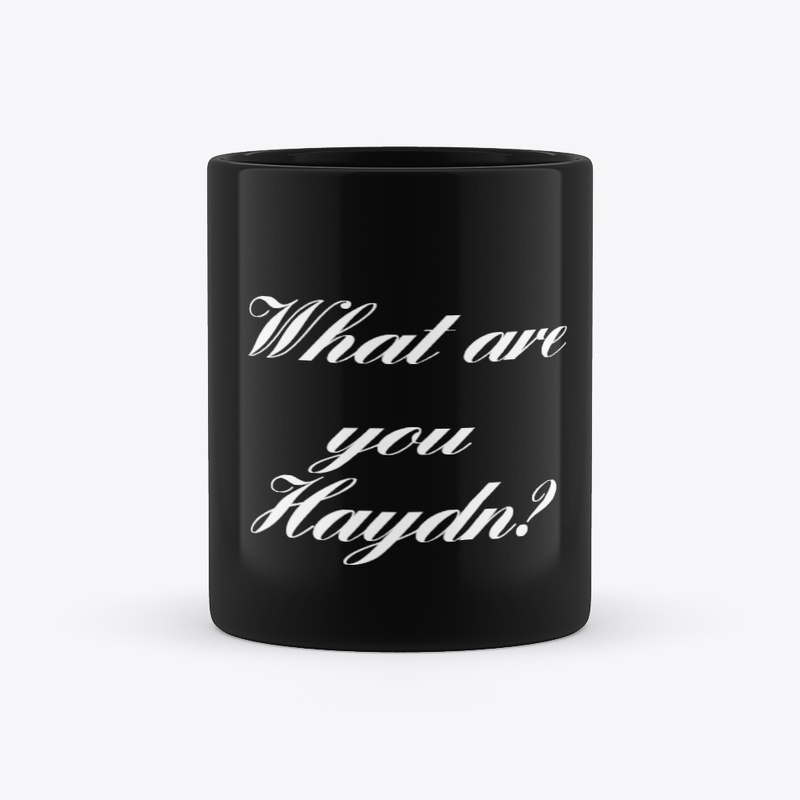 What are Haydn?