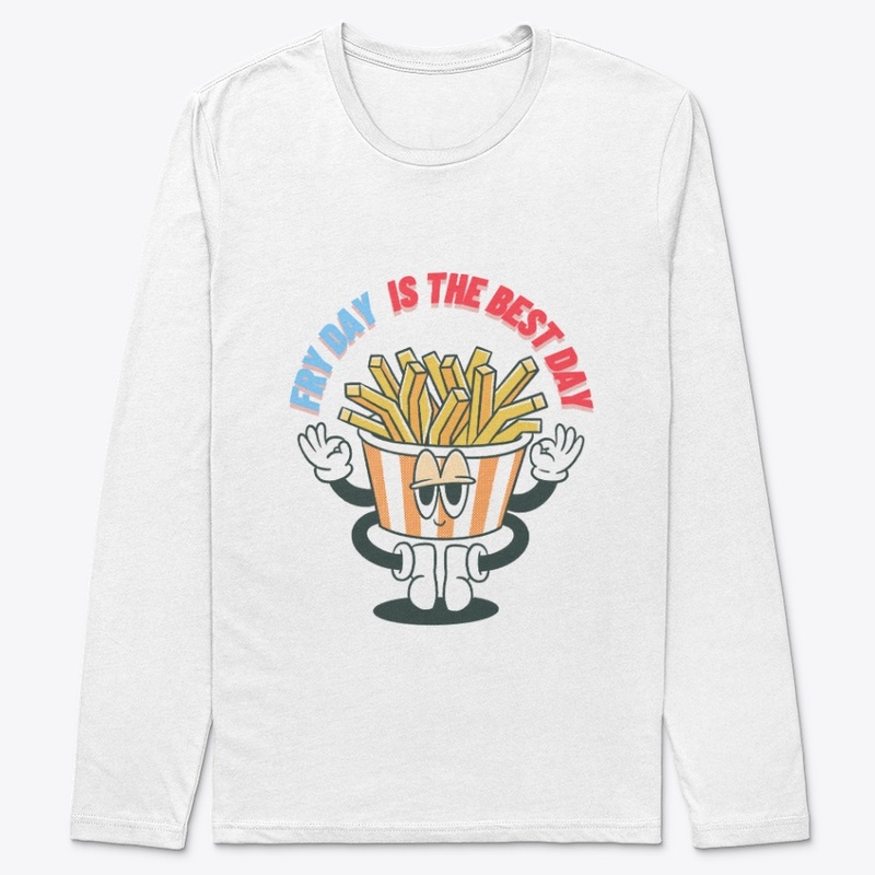 Funny French Fries  comfort T-shirts 