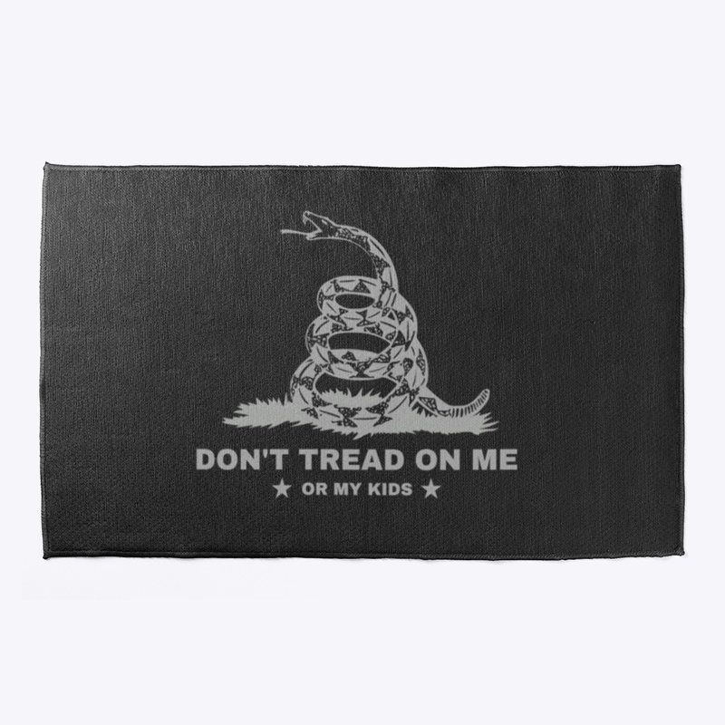 DON'T TREAD ON ME OR MY KIDS-Adult