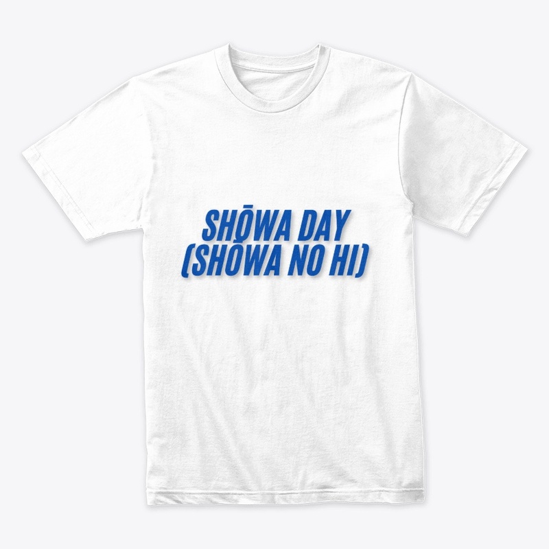 Shōwa Day (Shōwa no Hi) T-Shirt Design