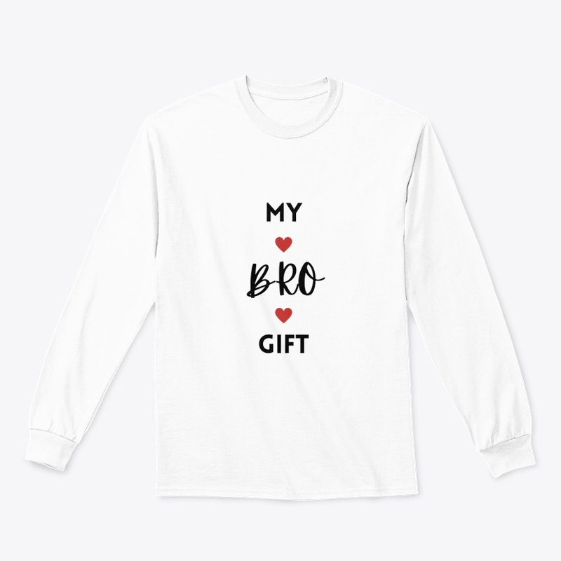 My Bro Gift