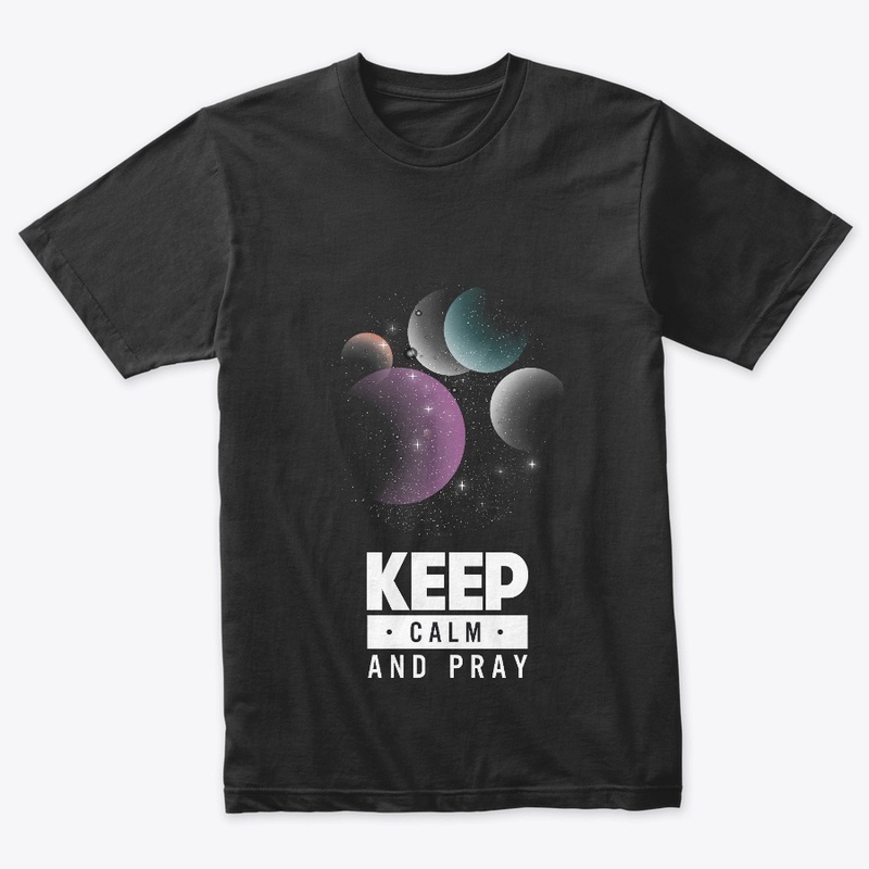 Keep calm and pray